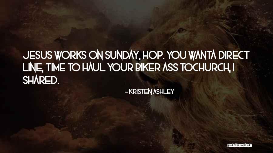 Direct Line Quotes By Kristen Ashley Direct Line Quotes By Kristen Ashley