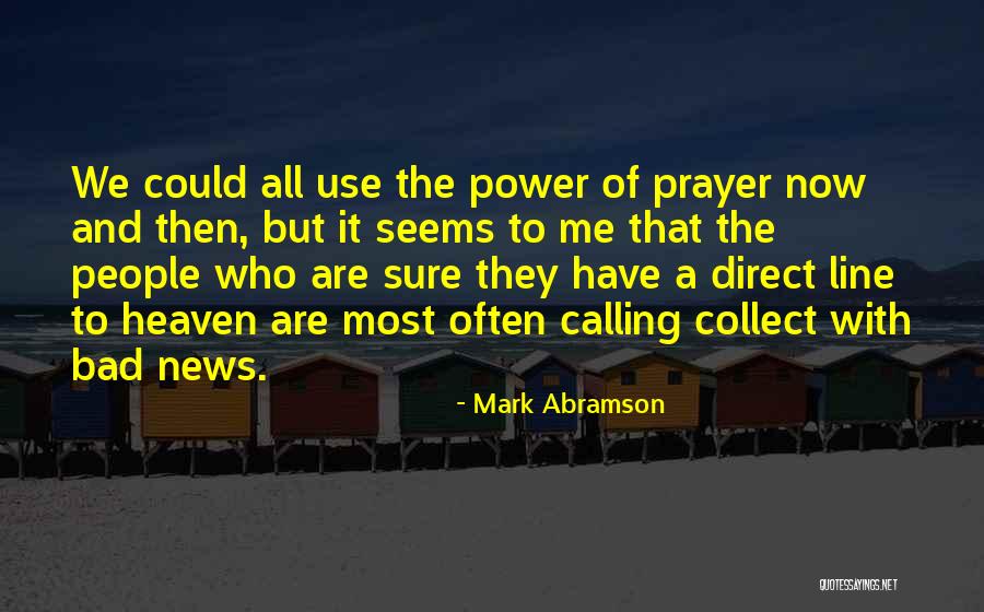 Direct Line Quotes By Mark Abramson