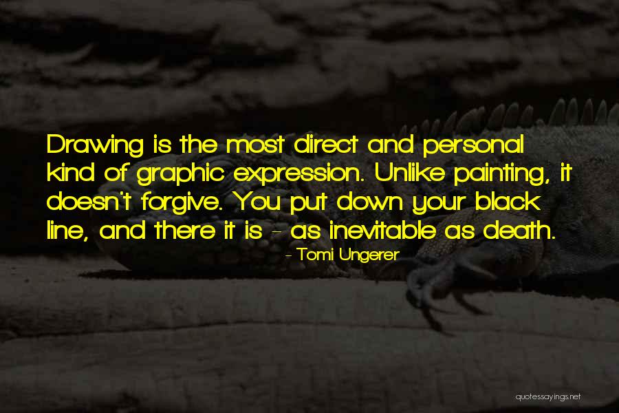 Direct Line Quotes By Tomi Ungerer Direct Line Quotes By Tomi Ungerer