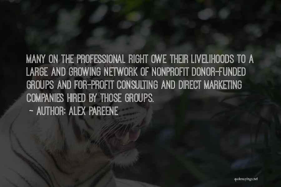 Direct Marketing Quotes By Alex Pareene