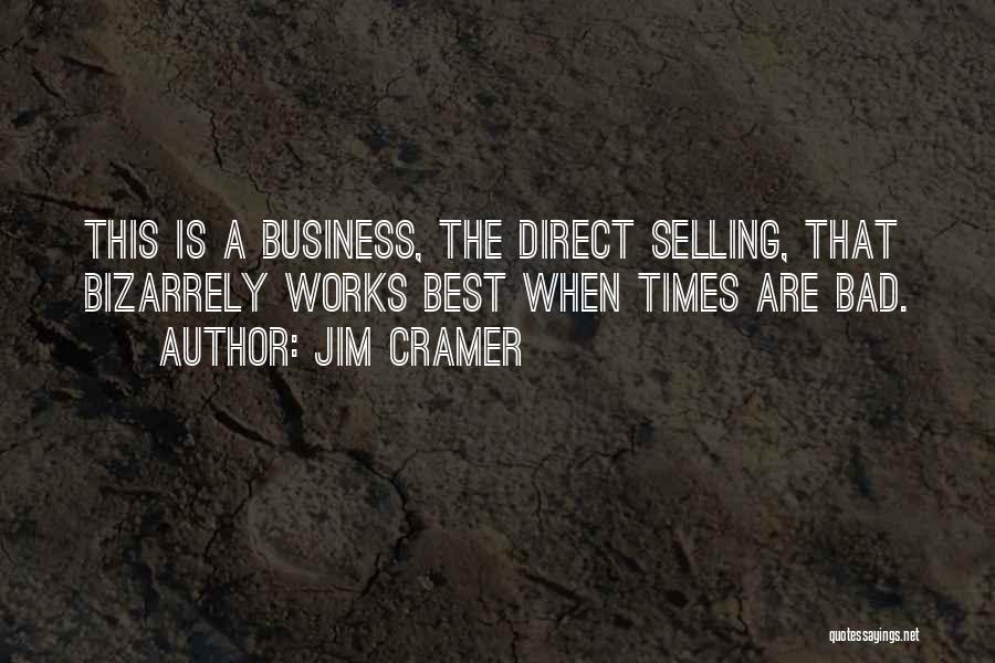 Direct Marketing Quotes By Jim Cramer