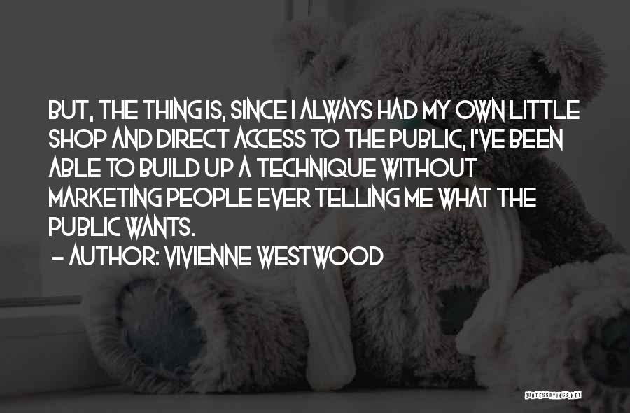 Direct Marketing Quotes By Vivienne Westwood