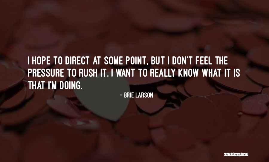 Direct To The Point Quotes By Brie Larson Direct To The Point Quotes By Brie Larson