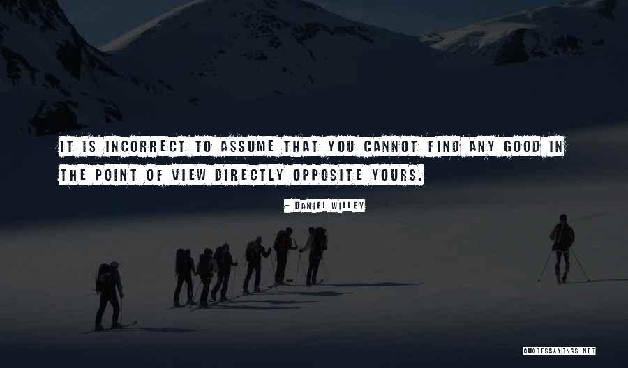 Direct To The Point Quotes By Daniel Willey Direct To The Point Quotes By Daniel Willey