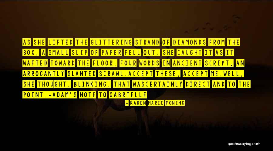 Direct To The Point Quotes By Karen Marie Moning Direct To The Point Quotes By Karen Marie Moning