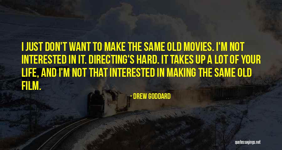 Directing Life Quotes By Drew Goddard Directing Life Quotes By Drew Goddard
