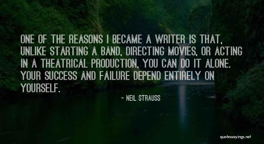 Directing Life Quotes By Neil Strauss Directing Life Quotes By Neil Strauss
