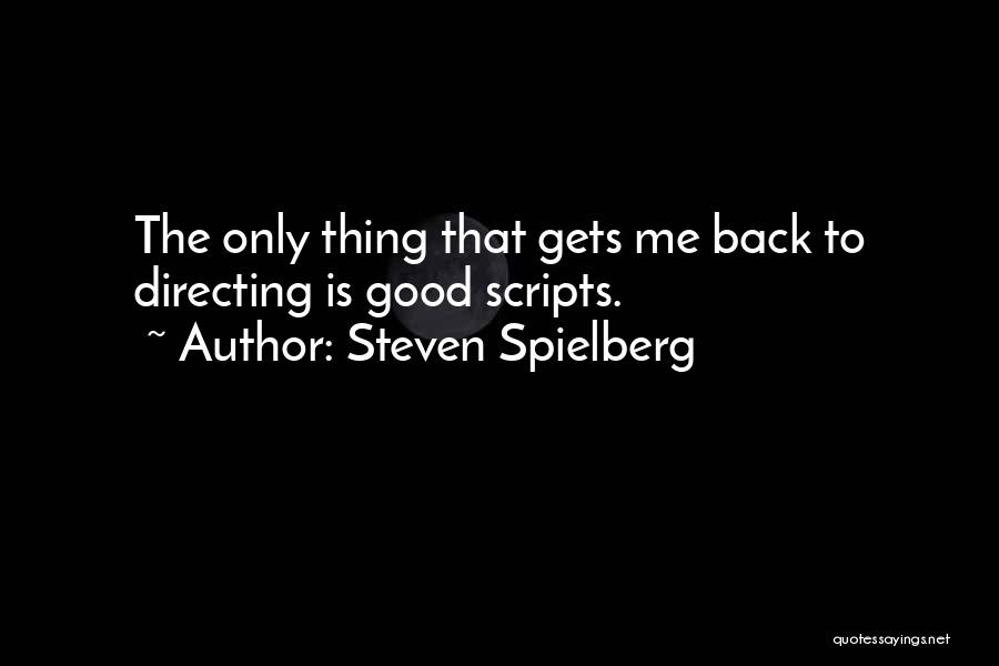 Directing Quotes By Steven Spielberg