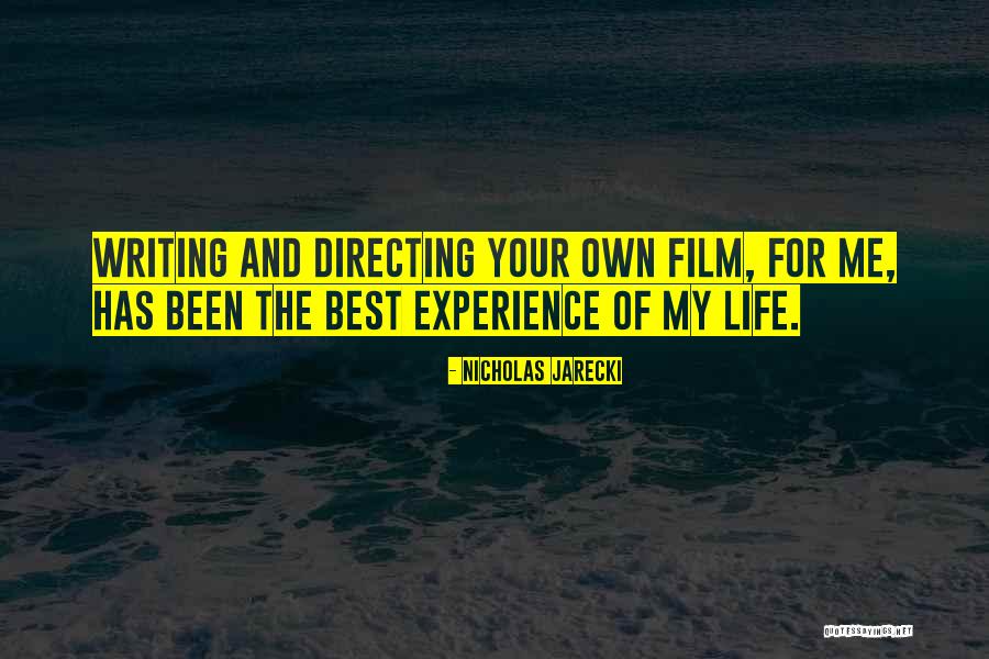 Directing Your Life Quotes By Nicholas Jarecki Directing Your Life Quotes By Nicholas Jarecki