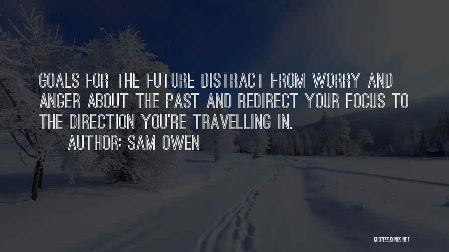 Direction And Goals Quotes By Sam Owen