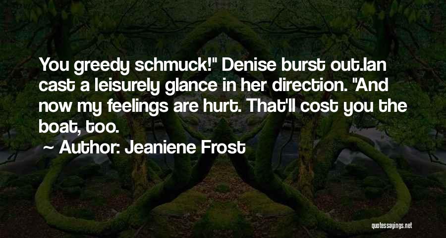 Direction And Love Quotes By Jeaniene Frost