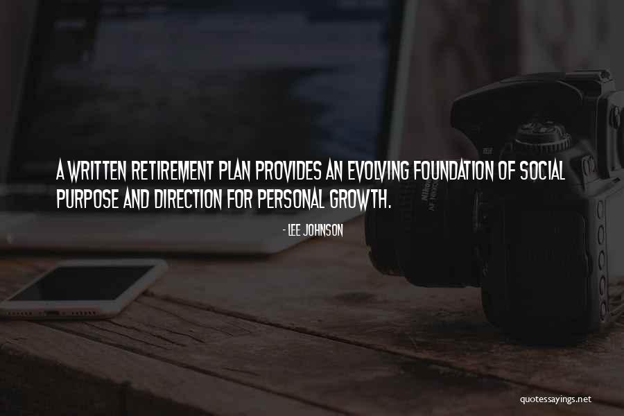 Direction And Purpose Quotes By Lee Johnson Direction And Purpose Quotes By Lee Johnson