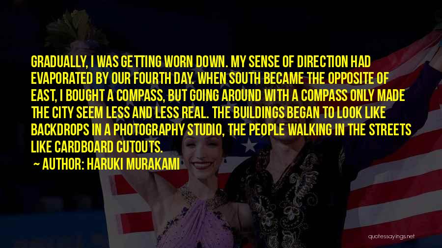 Direction Compass Quotes By Haruki Murakami
