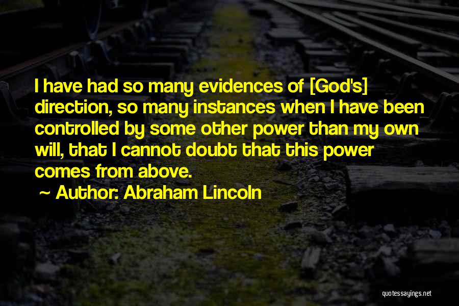 Direction From God Quotes By Abraham Lincoln