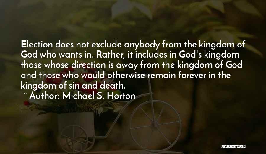 Direction From God Quotes By Michael S. Horton