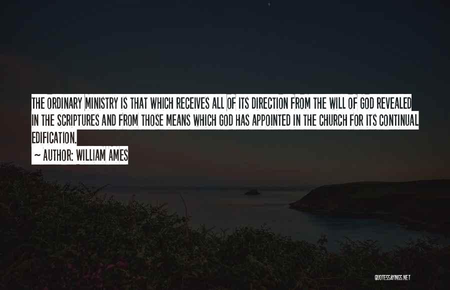 Direction From God Quotes By William Ames