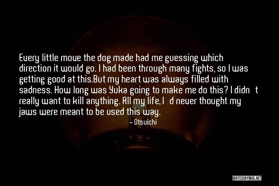 Direction How To Move Quotes By Otsuichi Direction How To Move Quotes By Otsuichi