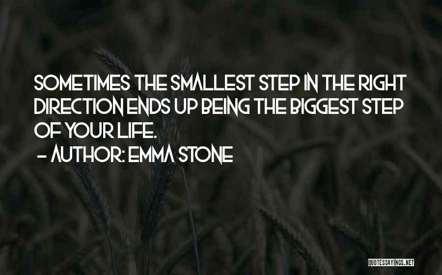 Direction Of Life Quotes By Emma Stone