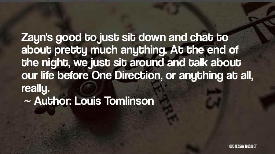 Direction Of Life Quotes By Louis Tomlinson