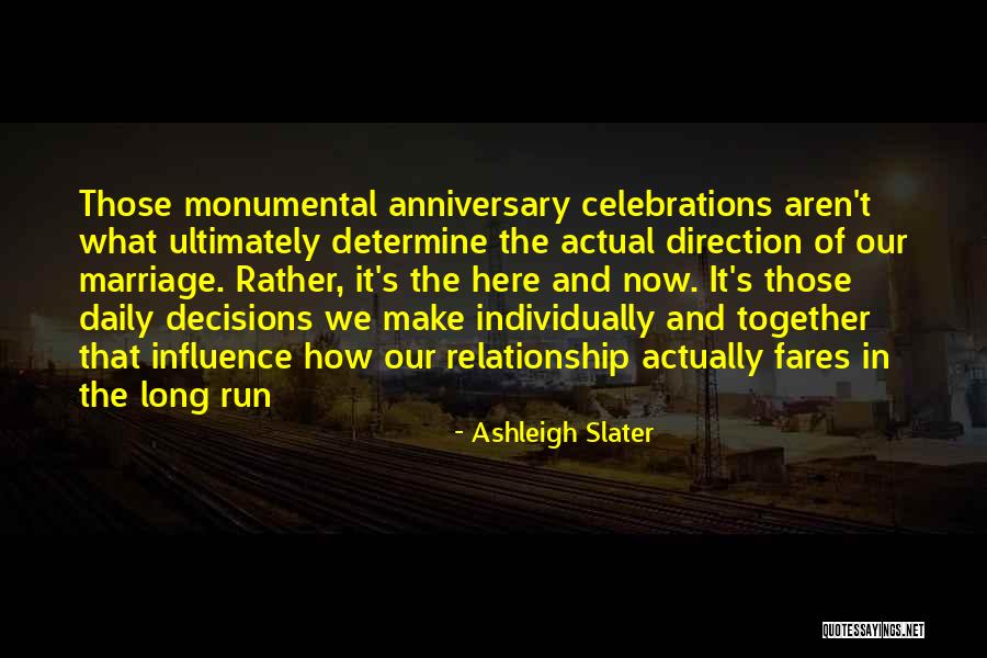 Direction Of Love Quotes By Ashleigh Slater Direction Of Love Quotes By Ashleigh Slater