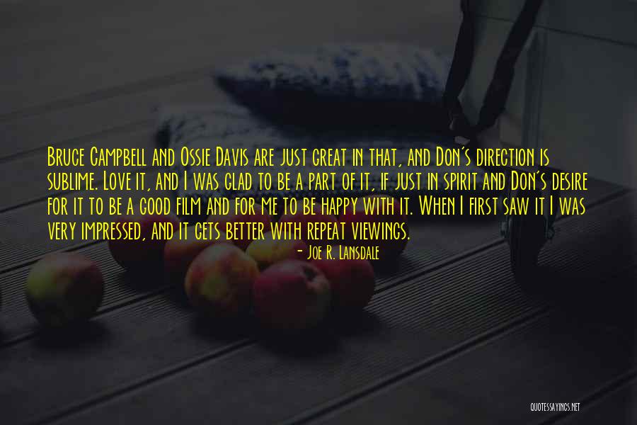 Direction Of Love Quotes By Joe R. Lansdale Direction Of Love Quotes By Joe R. Lansdale