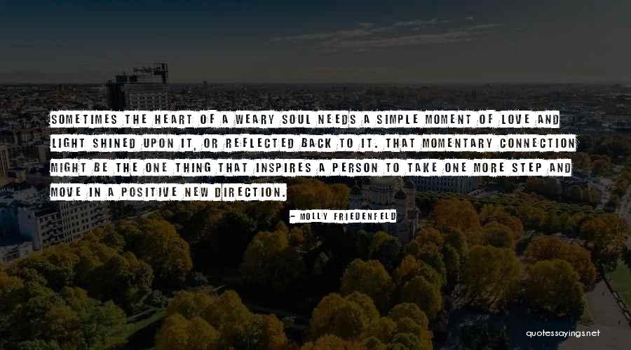 Direction Of Love Quotes By Molly Friedenfeld Direction Of Love Quotes By Molly Friedenfeld