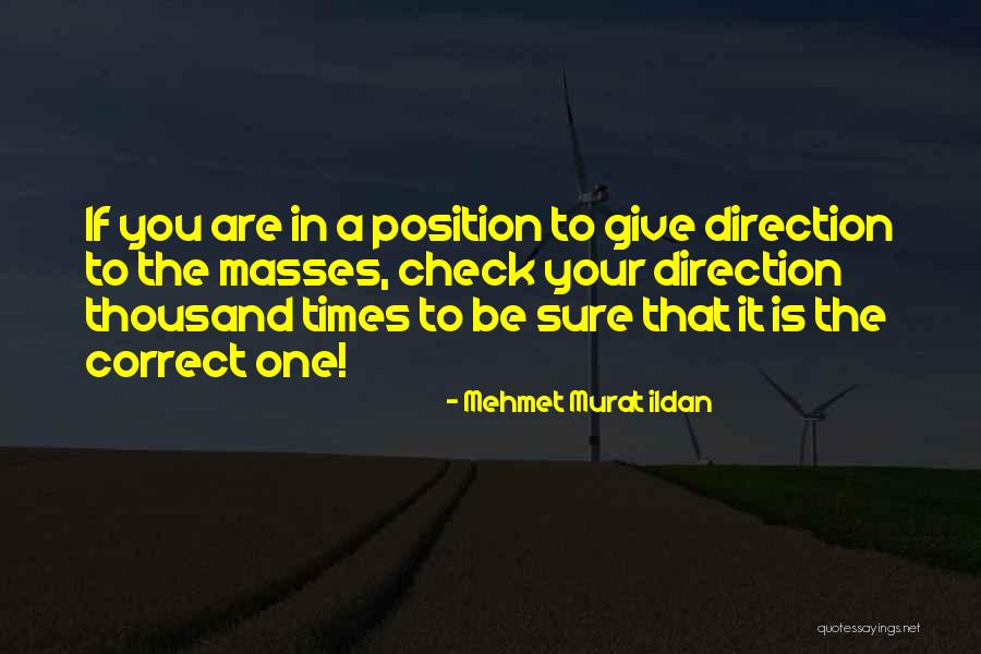 Direction Quotes By Mehmet Murat Ildan