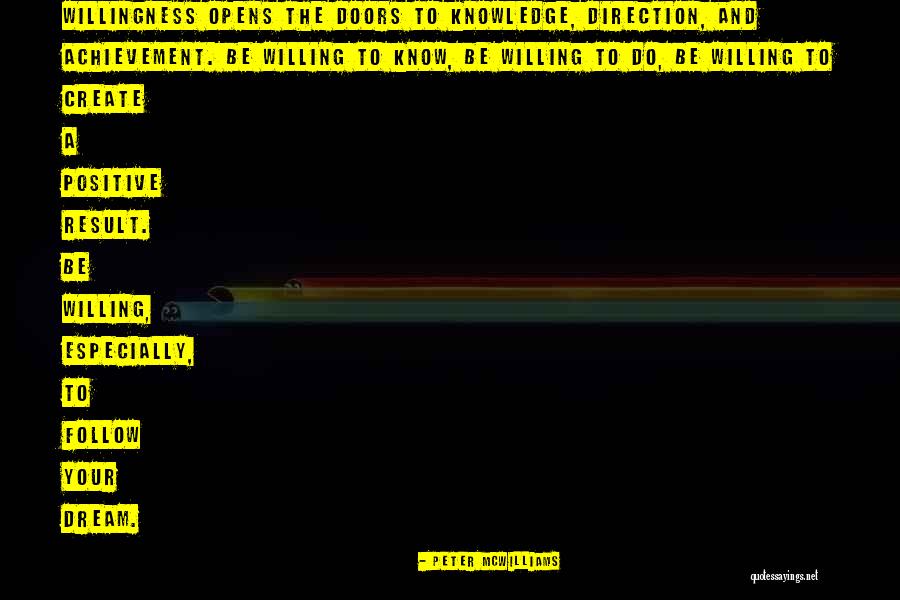 Direction Quotes By Peter McWilliams Direction Quotes By Peter McWilliams