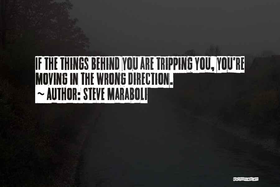 Direction Quotes By Steve Maraboli Direction Quotes By Steve Maraboli