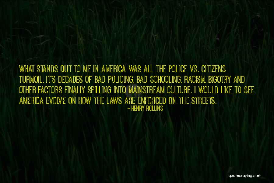 Directionally Accurate Quotes By Henry Rollins Directionally Accurate Quotes By Henry Rollins