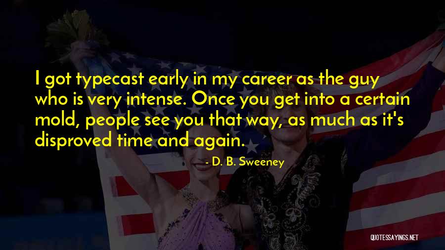 Directioner Facts Quotes By D. B. Sweeney Directioner Facts Quotes By D. B. Sweeney