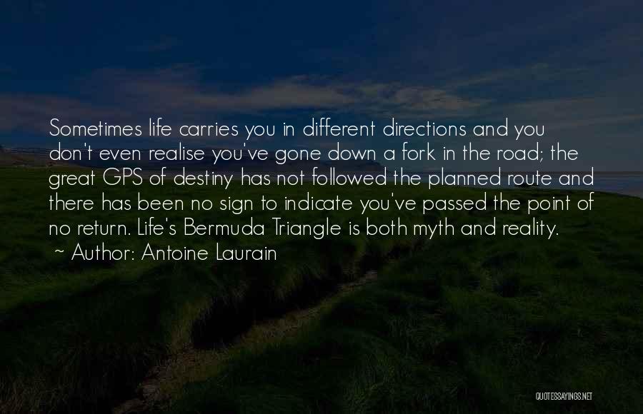 Directions In Life Quotes By Antoine Laurain