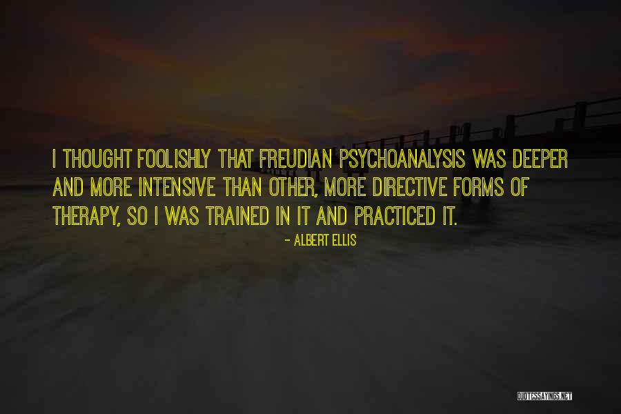 Directive Quotes By Albert Ellis Directive Quotes By Albert Ellis