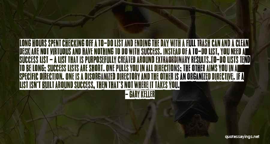 Directive Quotes By Gary Keller Directive Quotes By Gary Keller