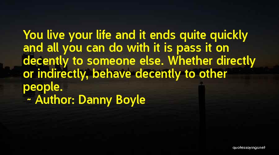 Directly Get Live Quotes By Danny Boyle