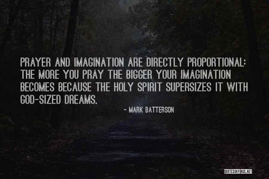 Directly Proportional Quotes By Mark Batterson