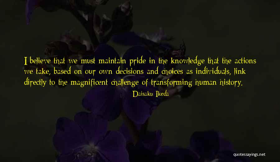 Directly Quotes By Daisaku Ikeda