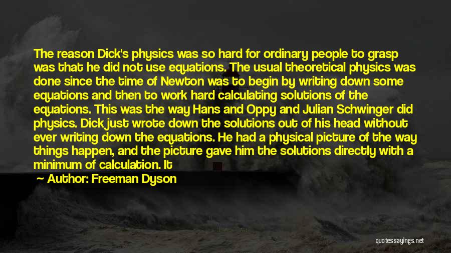 Directly Quotes By Freeman Dyson
