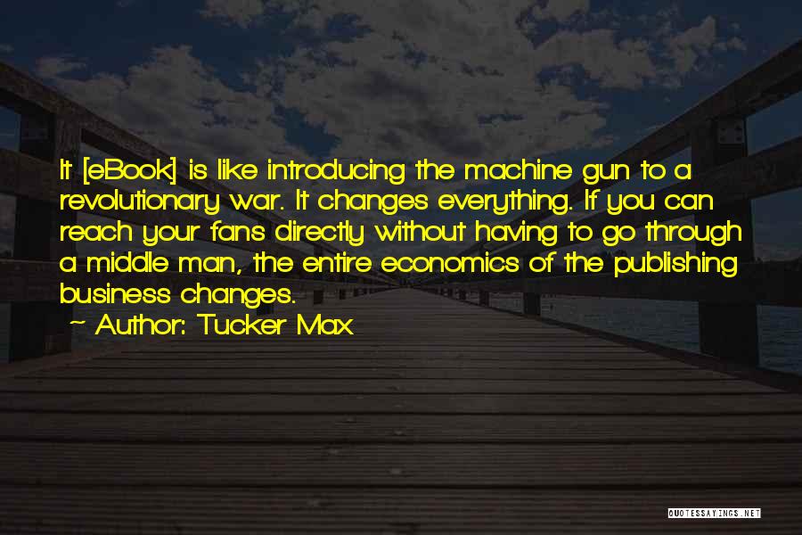 Directly Quotes By Tucker Max