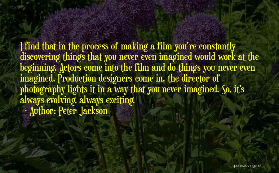 Director Of Photography Quotes By Peter Jackson