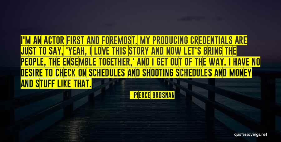 Directorate Of Economics Quotes By Pierce Brosnan Directorate Of Economics Quotes By Pierce Brosnan