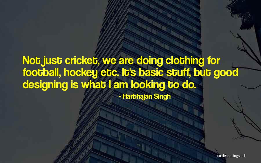 Directorate Of Estate Quotes By Harbhajan Singh Directorate Of Estate Quotes By Harbhajan Singh