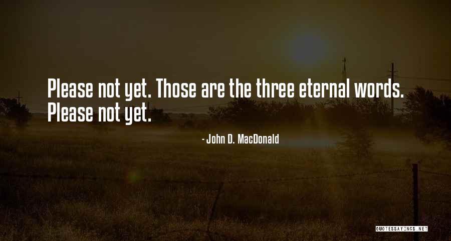 Directorio Uabc Quotes By John D. MacDonald Directorio Uabc Quotes By John D. MacDonald