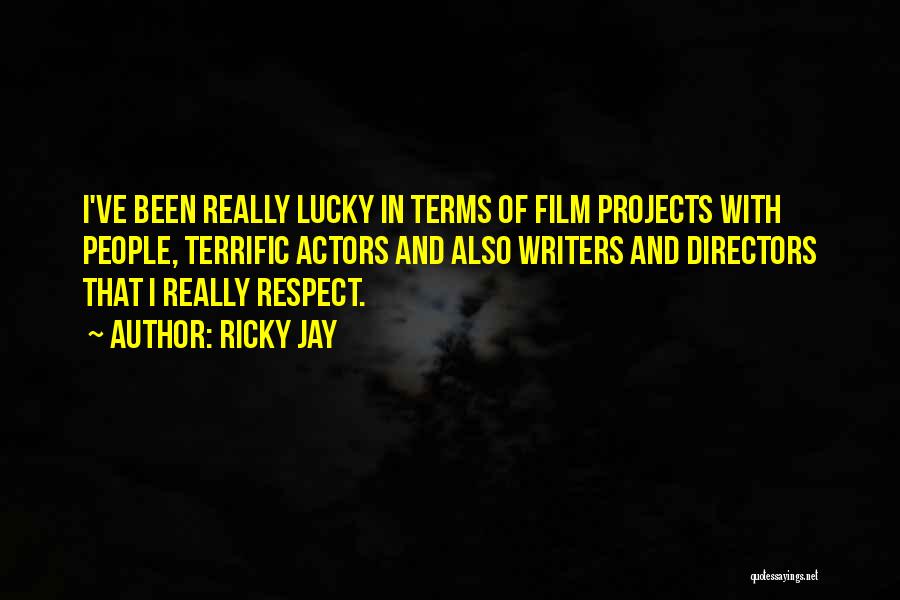 Directors Film Quotes By Ricky Jay