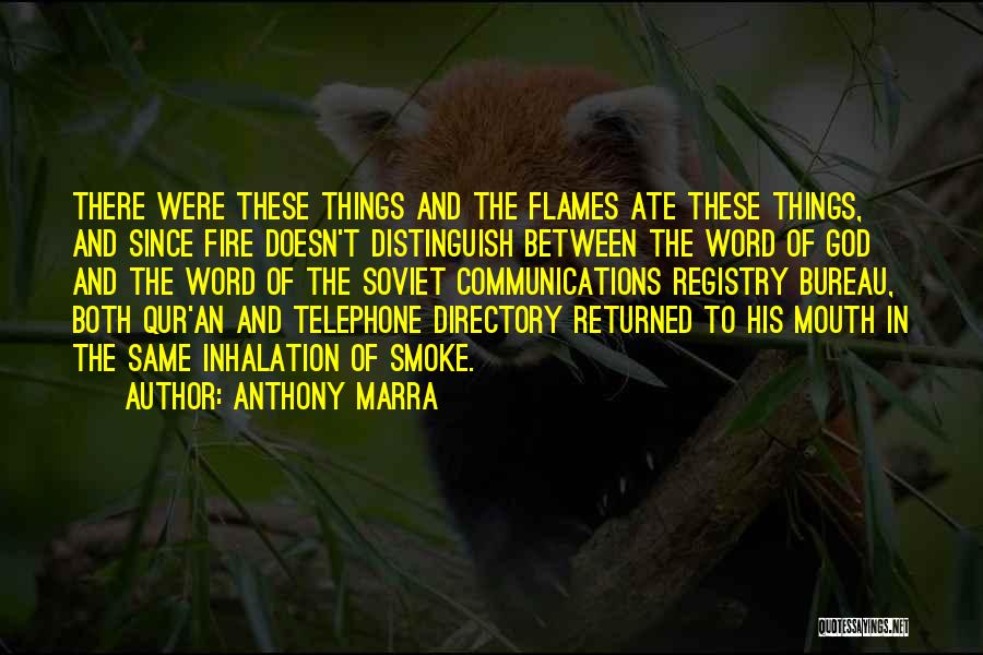 Directory Quotes By Anthony Marra