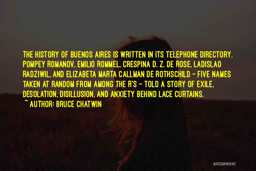 Directory Quotes By Bruce Chatwin