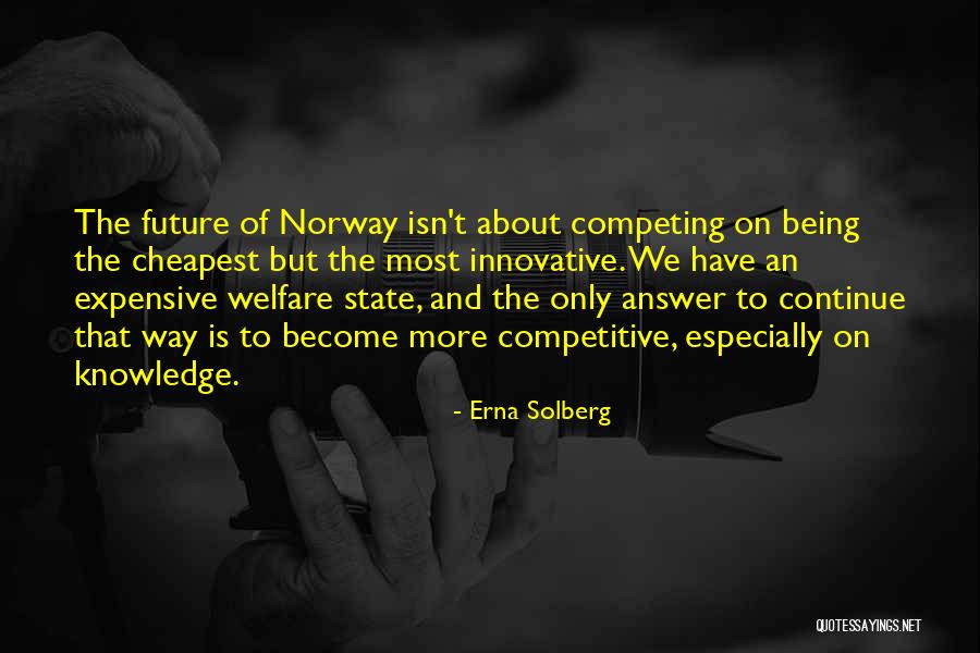 Directress Job Quotes By Erna Solberg Directress Job Quotes By Erna Solberg