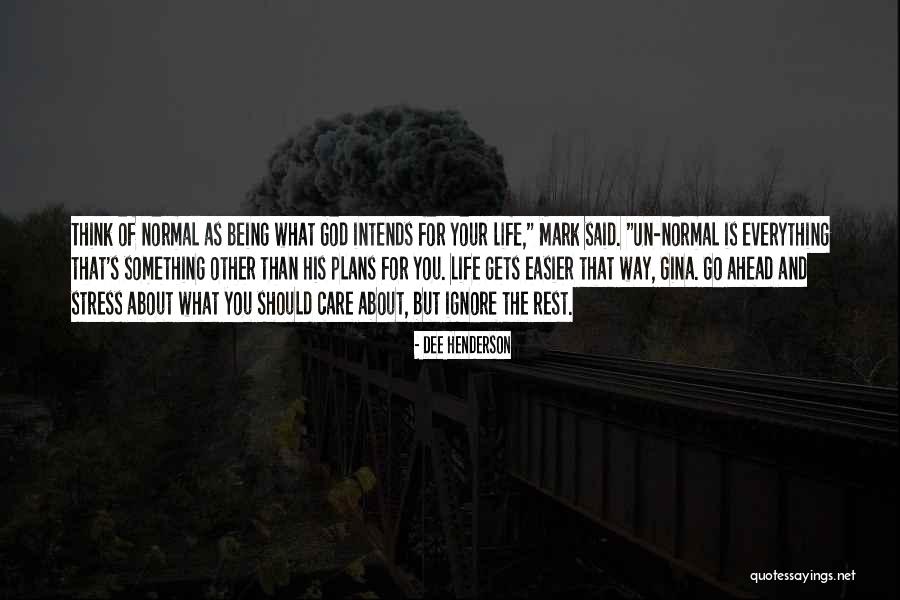 Direset Quotes By Dee Henderson Direset Quotes By Dee Henderson
