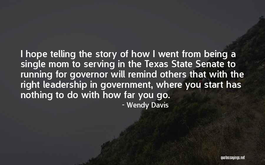 Direspect Quotes By Wendy Davis Direspect Quotes By Wendy Davis