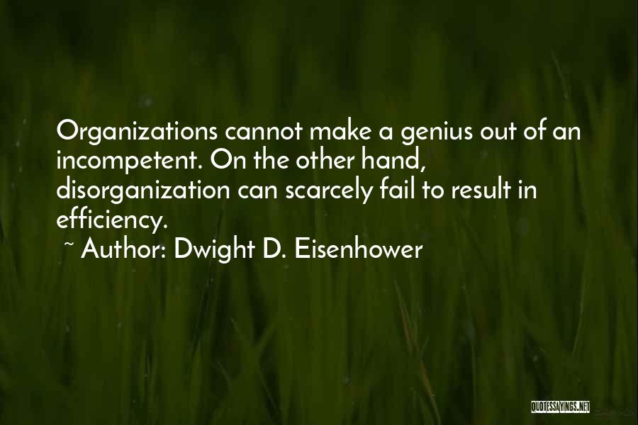 Dirham Quotes By Dwight D. Eisenhower